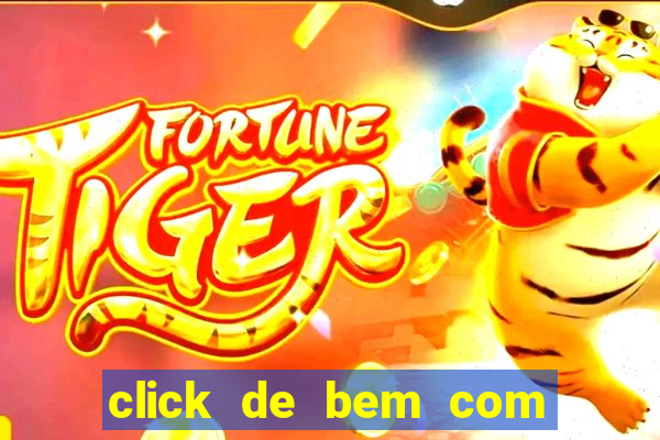 click de bem com a vida resultado do bicho
